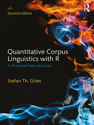 cover image of Quantitative Corpus Linguistics with R